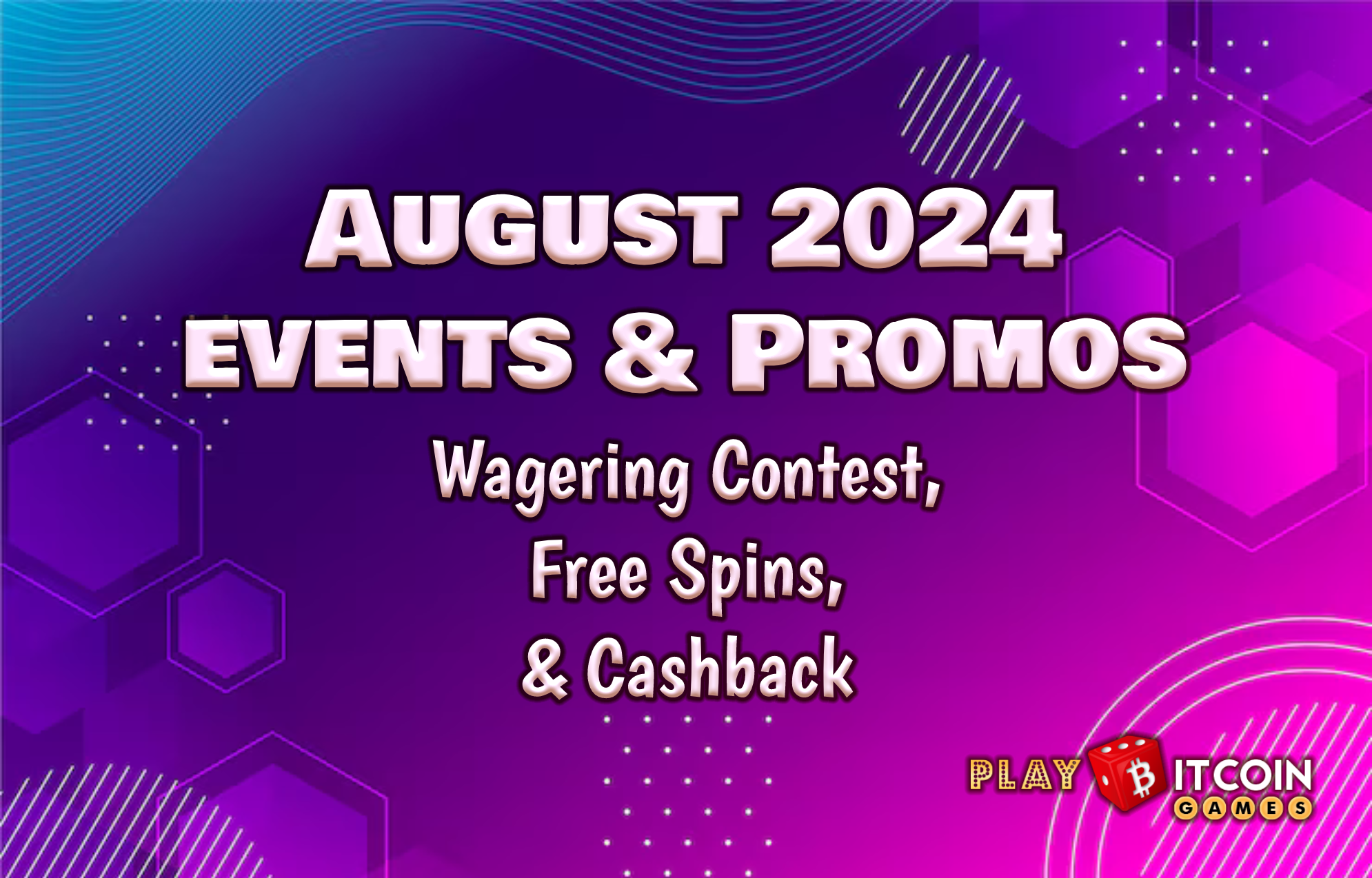 august 2024 promos at PBG