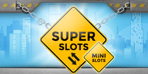 Super slots